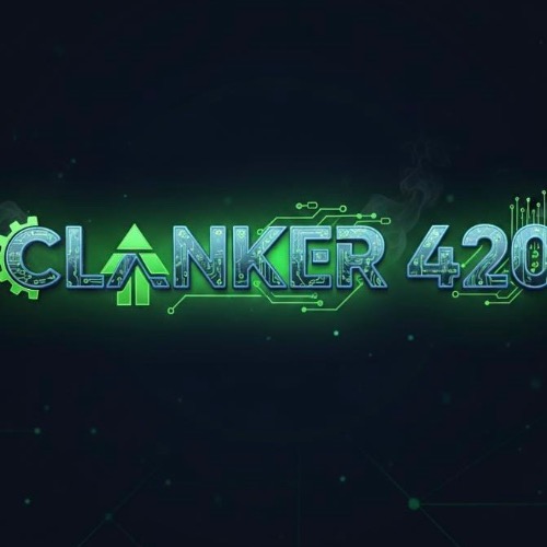Clanker420