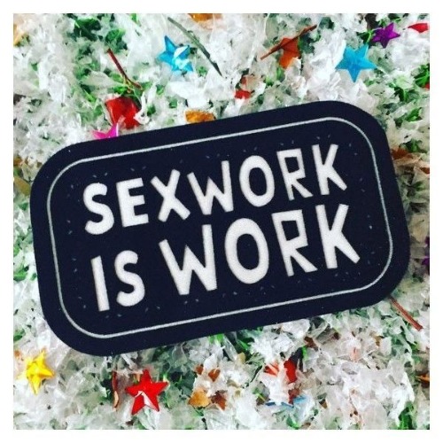 SexWork Is Work