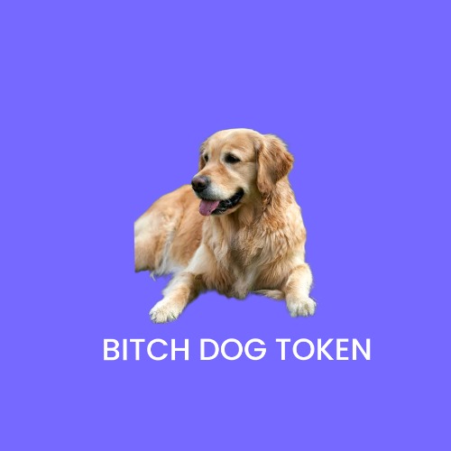 BITCH DOG TOKEN 🐕 