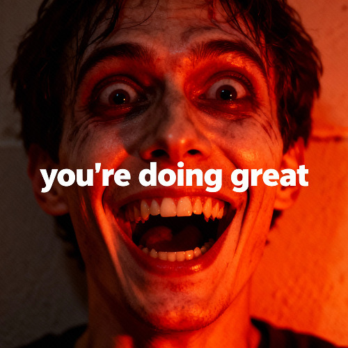 you're doing great