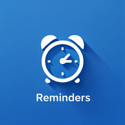 Reminders